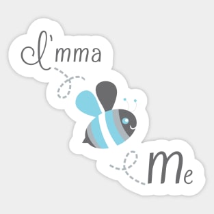 I'mma Bee Me (Demiboy Pride) Sticker